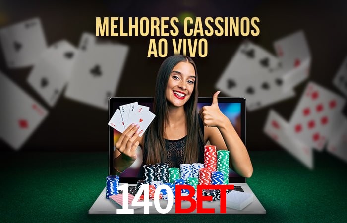 Descubra o Mundo do Cassino Online com 140bet